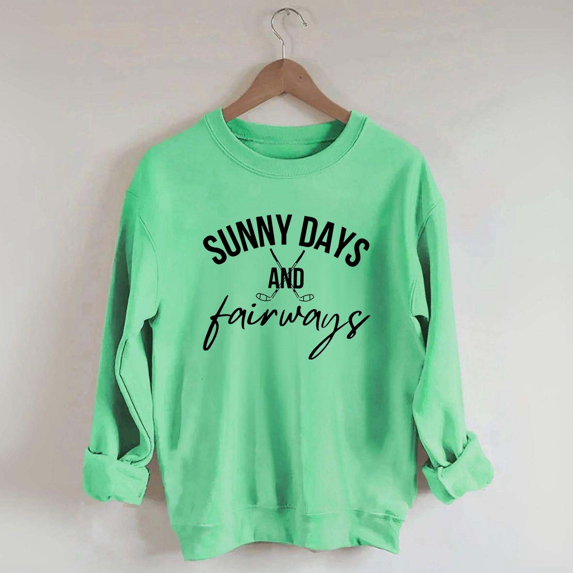 Sunny Days and Fairways Golf Sweatshirt