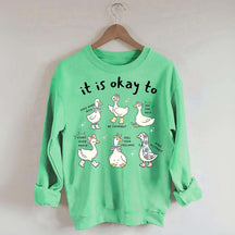 It is Okay To Words Of Affirmation Kindness Sweatshirt