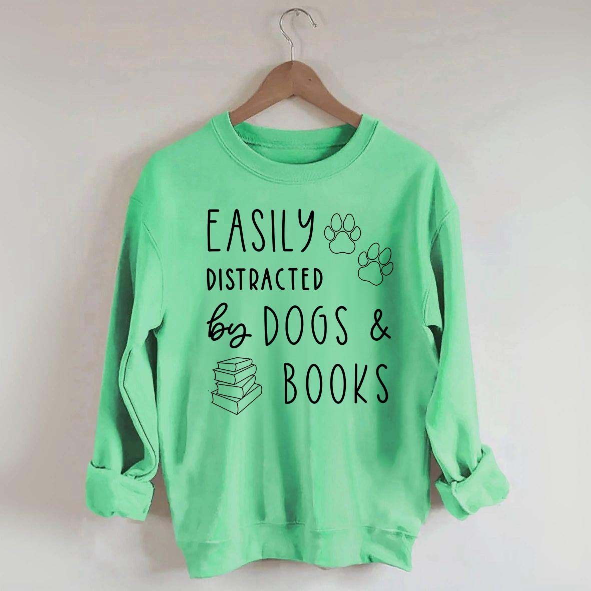 Easily Distracted By Dogs & Books Funny Sweatshirt