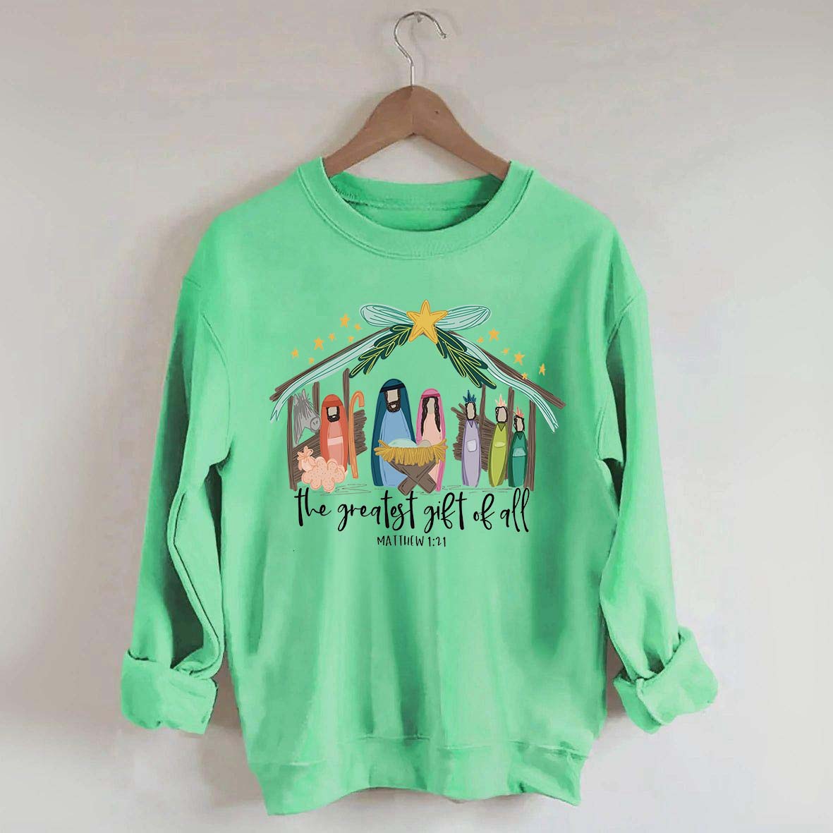 The Greatest Gift Of All Sweatshirt