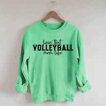 Volleyball Mom Life Sweatshirt