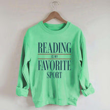 Reading Is my Favorite Sport Sweatshirt