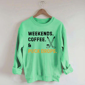 weekend Coffee Puck Drops Sweatshirt