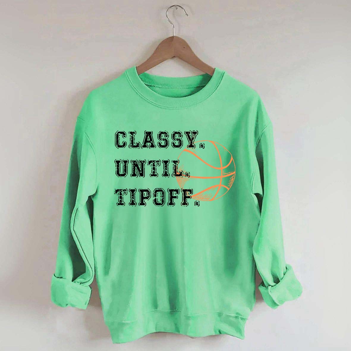 Retro Classy Until Tipoff Sweatshirt