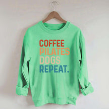 Coffee Pilates Dogs Repeat Sweatshirt