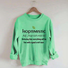 Hoptimistic Beer Drinker Sweatshirt
