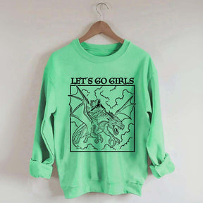 Fantasy Feminist Let's Go Girls Sweatshirt