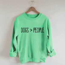 Dogs Over People Minimalist Sweatshirt