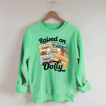 Raised On Dolly Retro Cassette Music Sweatshirt