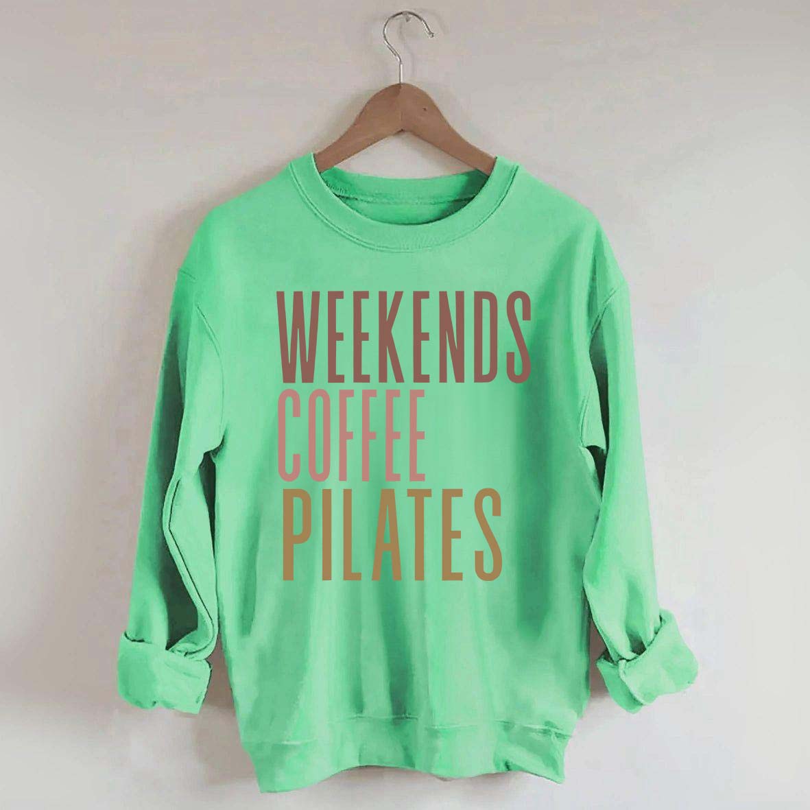 Weekends Coffee Pilates Sweatshirt
