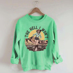 The Hell I Won't Retro Women's Rights Sweatshirt