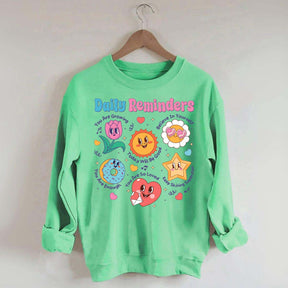 Daily Reminders Motivational Kindness Sweatshirt