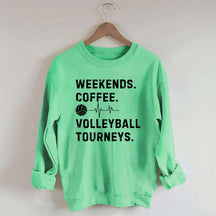 Weekends Coffee Volleyball Players Sweatshirt