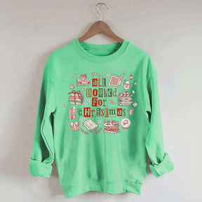 All Booked For Christmas Library Sweatshirt