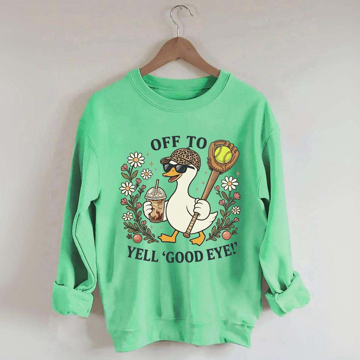 Off To Yell Good Eye Softball Goose Sweatshirt