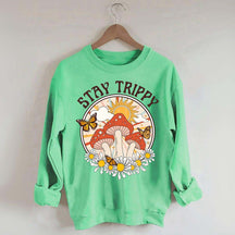 Stay Trippy Mushroom Boho Rainbow Sweatshirt