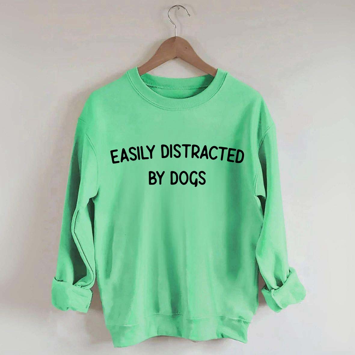 Minimalist Easily Distracted By Dogs lover Sweatshirt