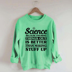 New Scientist Funny Sweatshirt