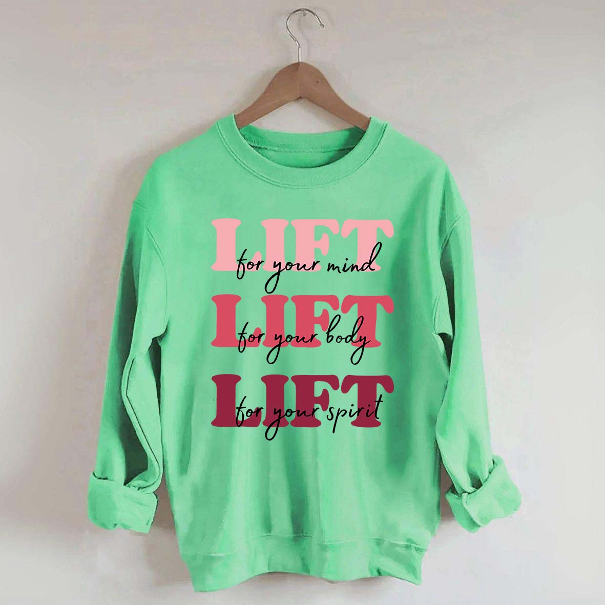 Lift for Your Mind Sweatshirt