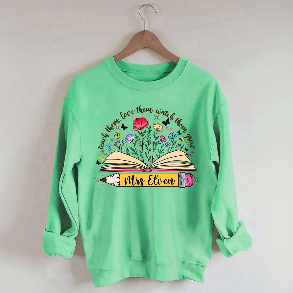 Custom Teacher Wildflower Sweatshirt