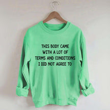 Chronic Illnesses Warrior Sweatshirt
