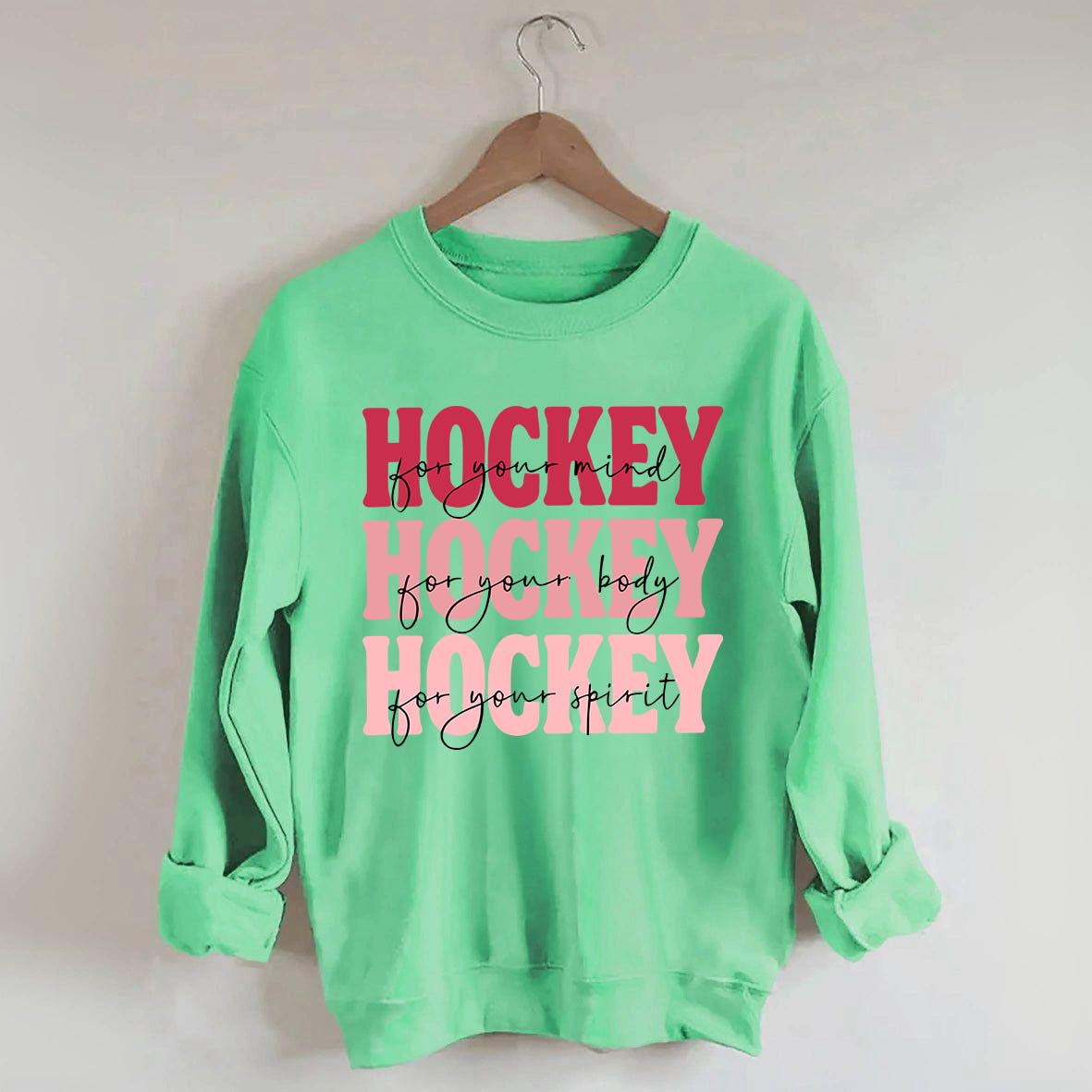 Hockey For Your Mind Motivational Sweatshirt