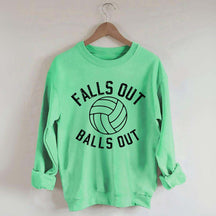 Volleyball Falls Out Balls Out Sweatshirt