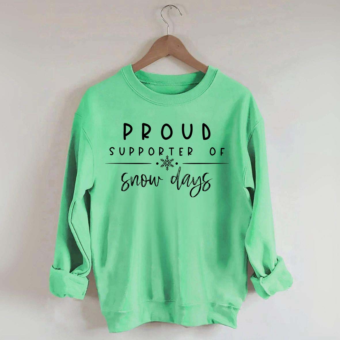 Teacher Christmas Proud Supporter Of Snow Days Sweatshirt