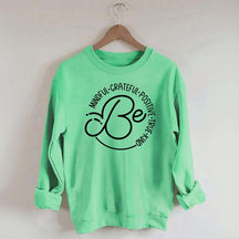 Be Mindfulness Yoga Positive Quote Sweatshirt