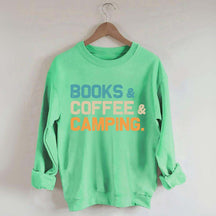 Books Coffee Camping Sweatshirt