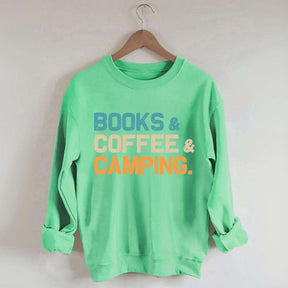 Books Coffee Camping Sweatshirt
