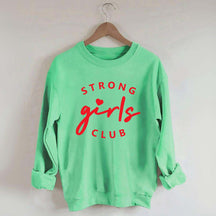 Strong Girl Club Sweatshirt