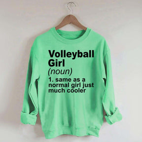 Volleyball Girl Definition Funny Sweatshirt