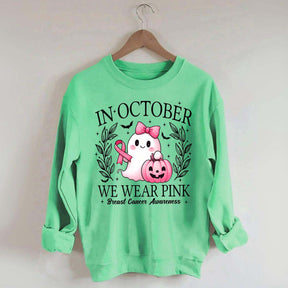 In October We Wear Pink Ghost Sweatshirt