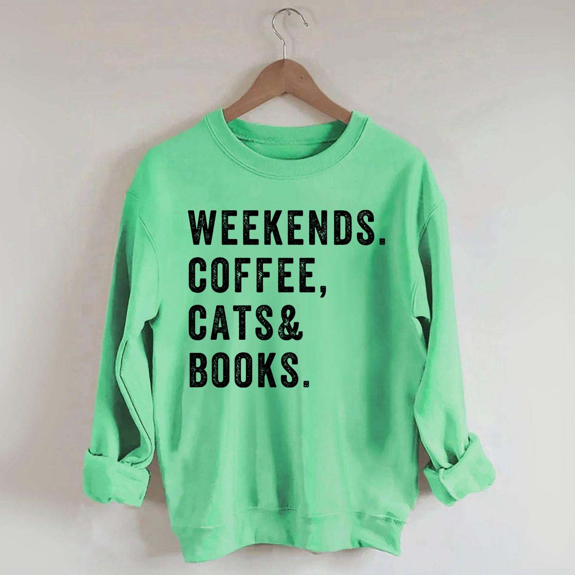 Weekends Coffee Cats & Books Sweatshirt