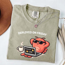 Deployed On Friday T-Shirt