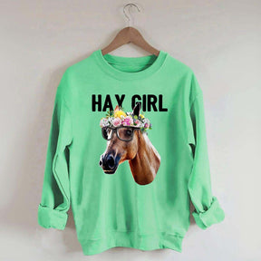 Hay Girl Horse Lover Farmer Sweatshirt