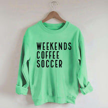 Weekend Coffee Soccer Mom Sweatshirt