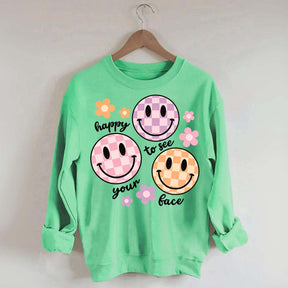 Comfort Colors Happy To See Your Face Sweatshirt