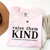 Raise Them Kind Homestead Mom Funny T-Shirt