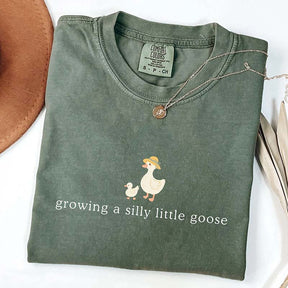 Growing a Silly Little Goose T-Shirt