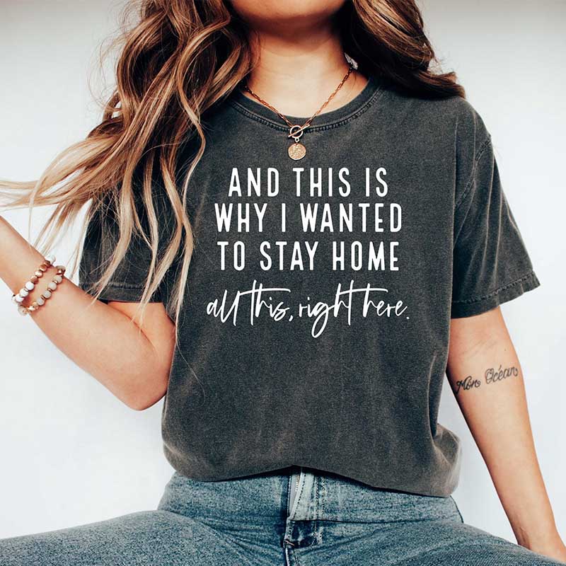 See This Is Why I Wanted To Stay Home T-Shirt