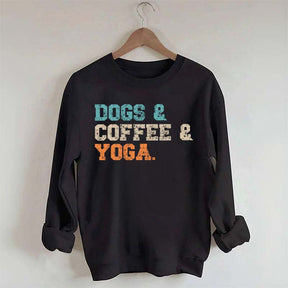 Dog Coffee Yoga Sweatshirt