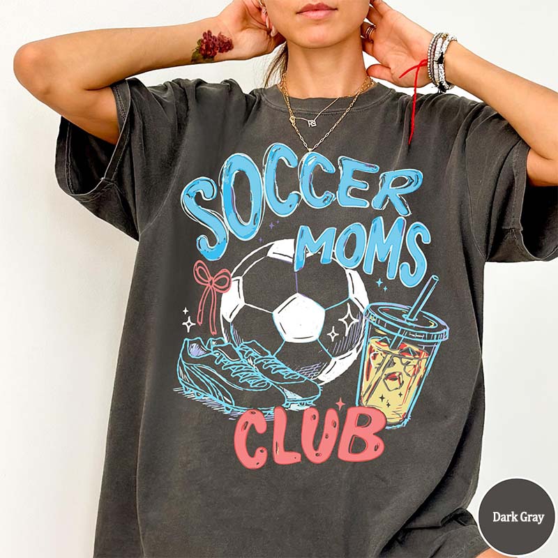 Soccer Moms Club Comfort Colors T-Shirt
