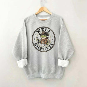 Well Sheeyit Cowboy Frog Funny Sweatshirt