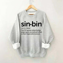 Sin Bin Funny Hockey Definition Sweatshirt