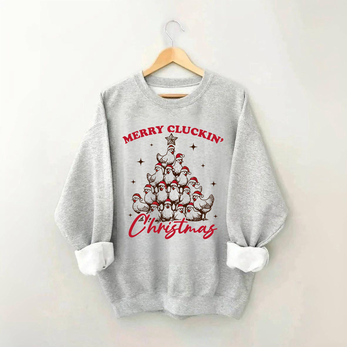 Merry Cluckin' Christmas Sweatshrit