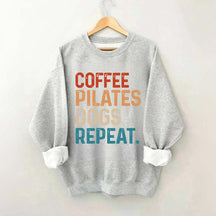 Coffee Pilates Dogs Repeat Sweatshirt