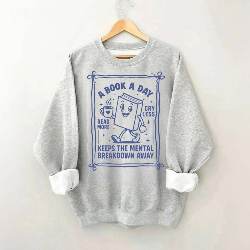 A Book A Day Bookworm Sweatshirt