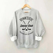 Rinkside Social Club Weekends Are For Hockey Sweatshirt